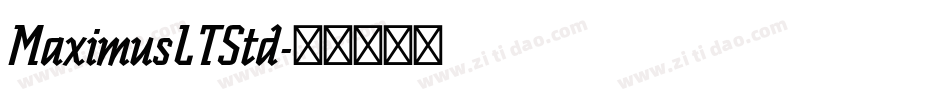 MaximusLTStd字体转换