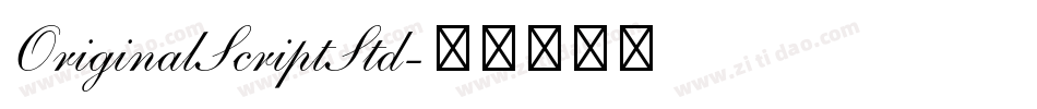 OriginalScriptStd字体转换