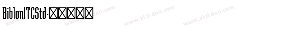 BiblonITCStd字体转换