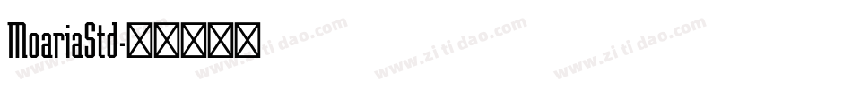 MoariaStd字体转换