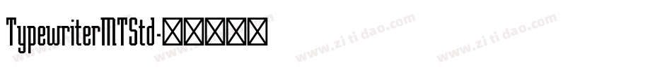 TypewriterMTStd字体转换