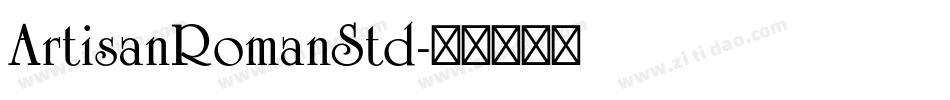 ArtisanRomanStd字体转换