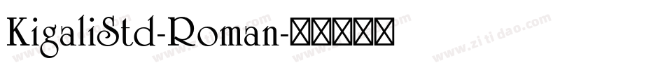 KigaliStd-Roman字体转换