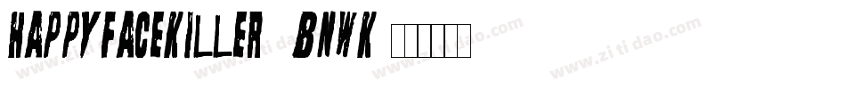 HappyFaceKiller-4BnWK字体转换