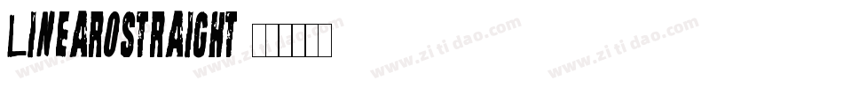 LinearoStraight字体转换