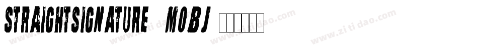 StraightSignature-8MOBJ字体转换