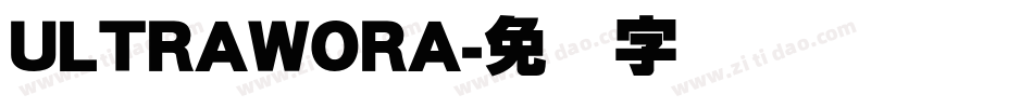 ULTRAWORA字体转换