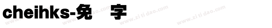 cheihks字体转换