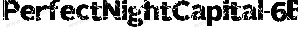 PerfectNightCapital-6BjA字体转换