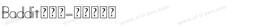Baddit手机版字体转换