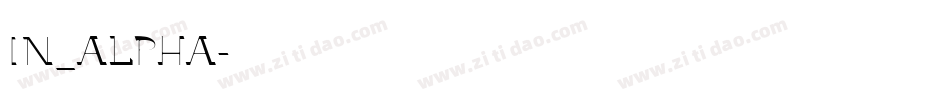IN_ALPHA字体转换