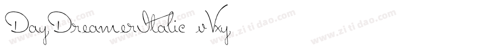 DayDreamerItalic-vVxy字体转换