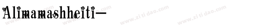 Alimamashheiti字体转换