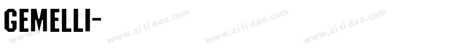Gemelli字体转换