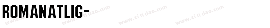 RomanaTLig字体转换