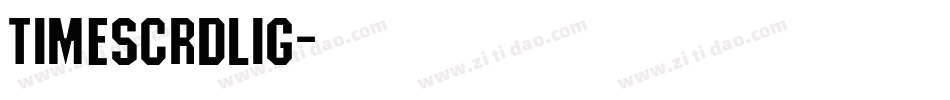 TimeScrDLig字体转换