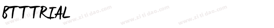 BTTTRIAL字体转换