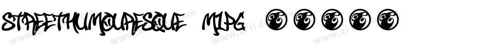 StreetHumouresque-m1pG字体转换