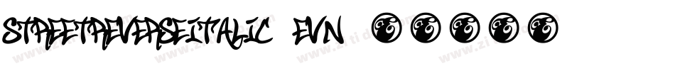 StreetReverseItalic-evn字体转换