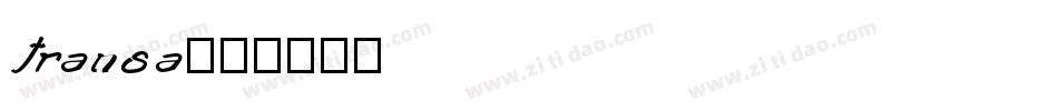 transa字体转换