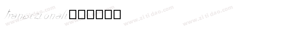 transizionali字体转换