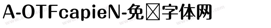 A-OTFcapieN字体转换