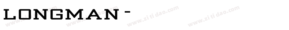 longman字体转换
