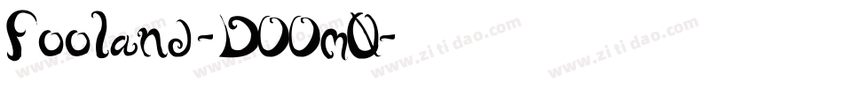 Fooland-DOOm0字体转换