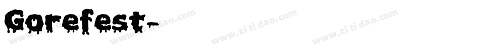 Gorefest字体转换