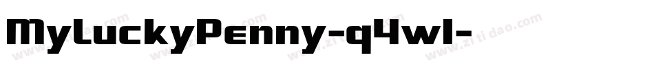 MyLuckyPenny-q4wl字体转换