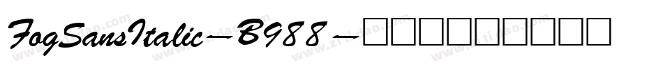 FogSansItalic-B988字体转换