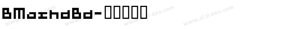 BMashdBd字体转换