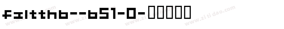 fzltthb--b51-0字体转换