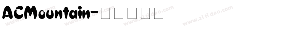 ACMountain字体转换
