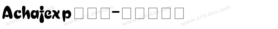 Achafexp生成器字体转换