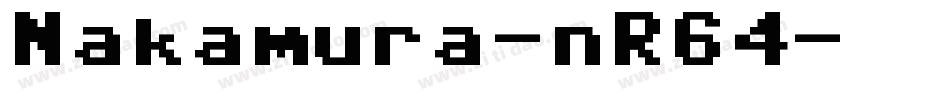 Nakamura-nR64字体转换