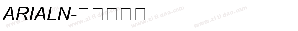 ARIALN字体转换