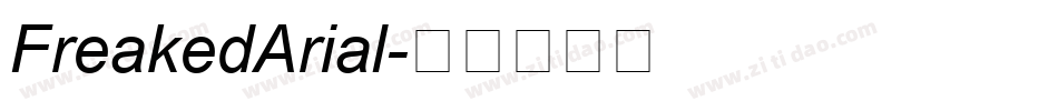 FreakedArial字体转换