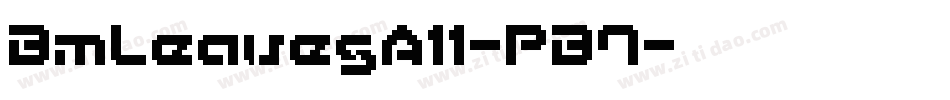 BmLeavesA11-PB7字体转换