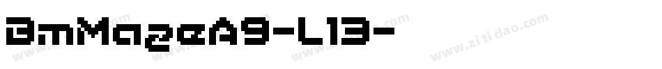 BmMazeA9-Ll3字体转换