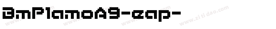 BmPlamoA9-eap字体转换