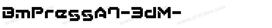 BmPressA7-3dM字体转换