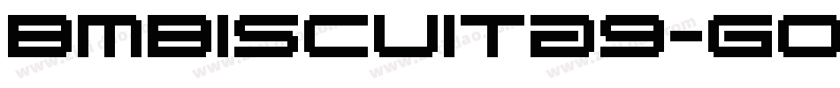 BmBiscuitA9-gOE字体转换