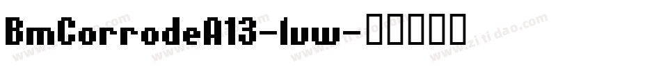 BmCorrodeA13-lvw字体转换
