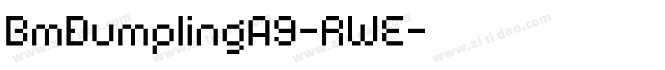 BmDumplingA9-RWE字体转换