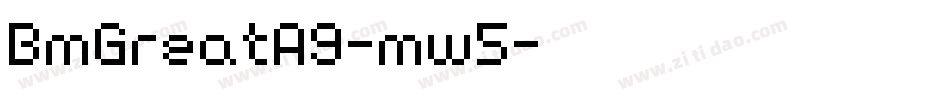 BmGreatA9-mw5字体转换