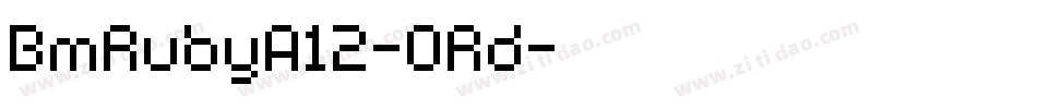 BmRubyA12-ORd字体转换