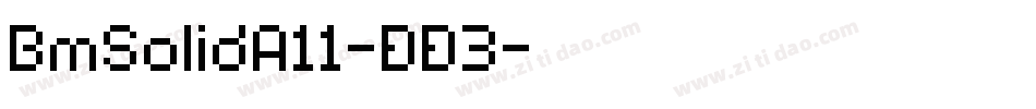 BmSolidA11-DD3字体转换