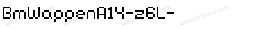 BmWappenA14-z6L字体转换