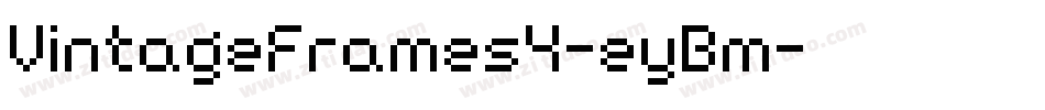 VintageFrames4-eyBm字体转换
